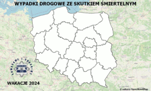 Policyjna Mapa Wypadków Drogowych ze Skutkiem Śmiertelnym - Wakacje 2024